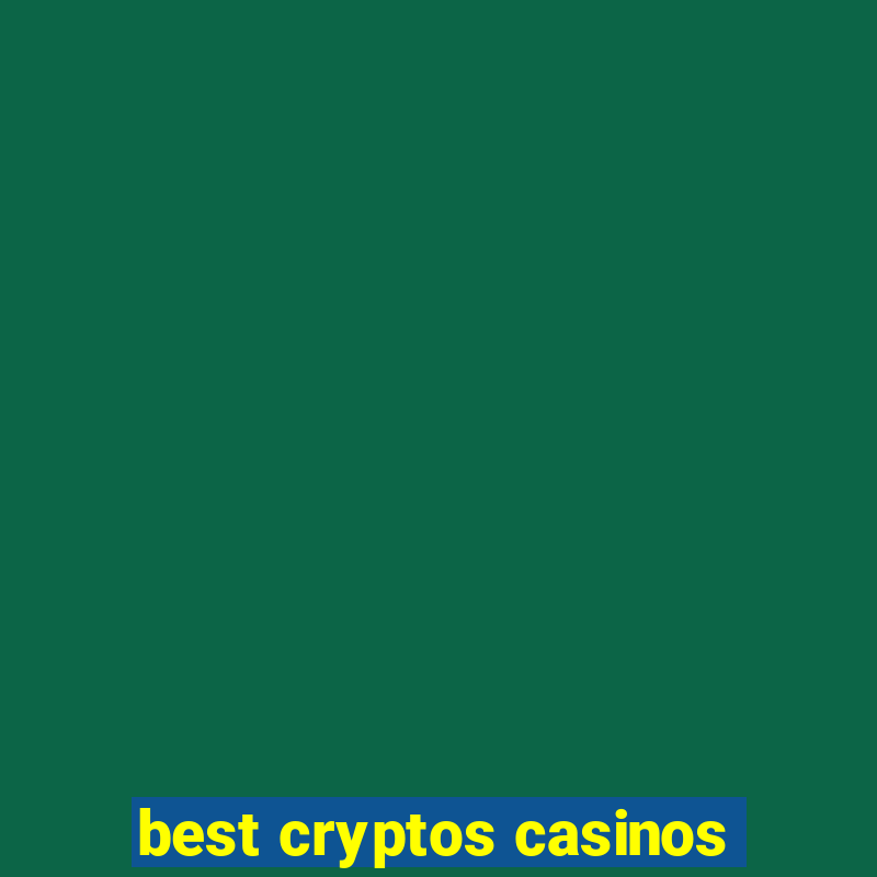 best cryptos casinos