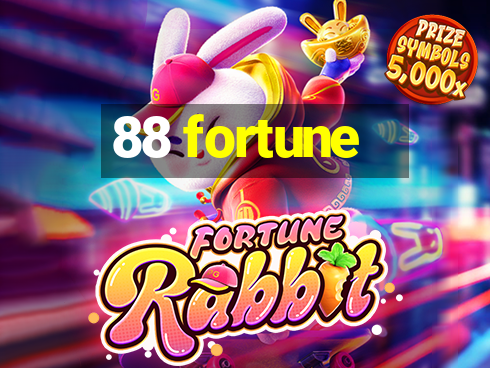 88 fortune