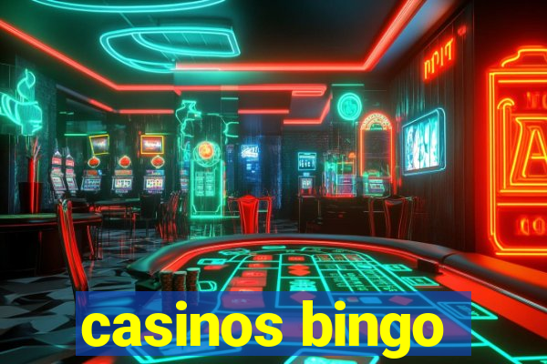 casinos bingo