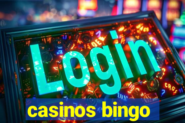 casinos bingo