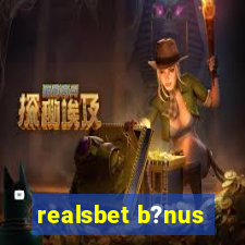 realsbet b?nus