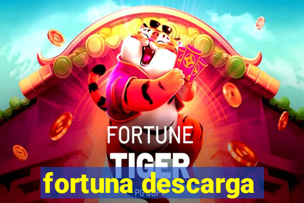 fortuna descarga