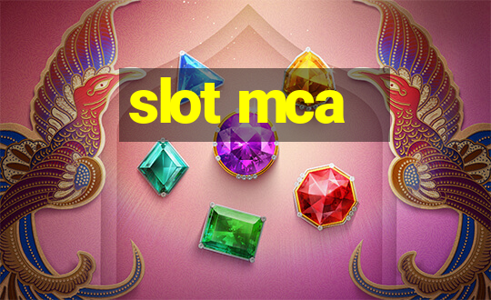 slot mca