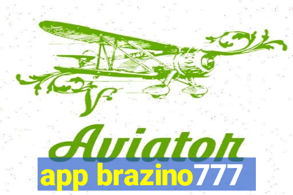 app brazino777