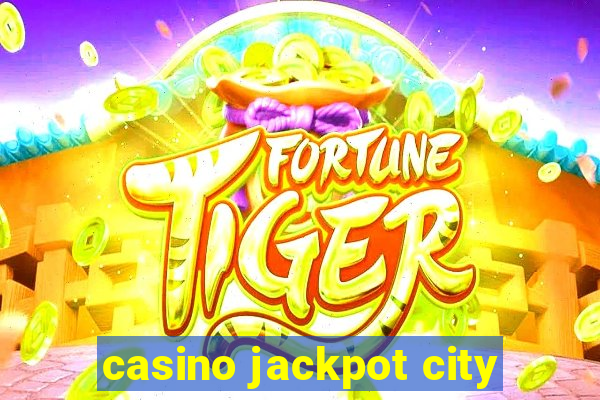 casino jackpot city