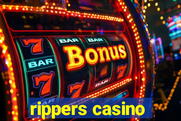 rippers casino