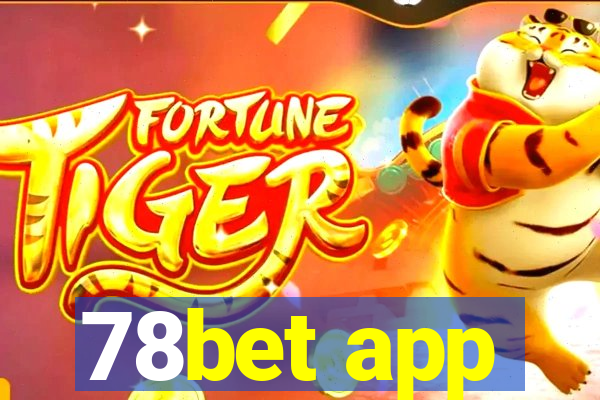 78bet app