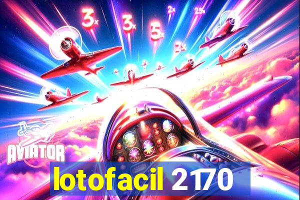 lotofacil 2170