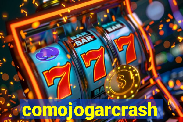 comojogarcrash