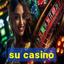 su casino