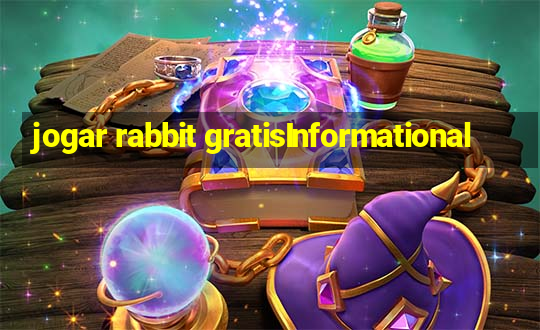 jogar rabbit gratisInformational