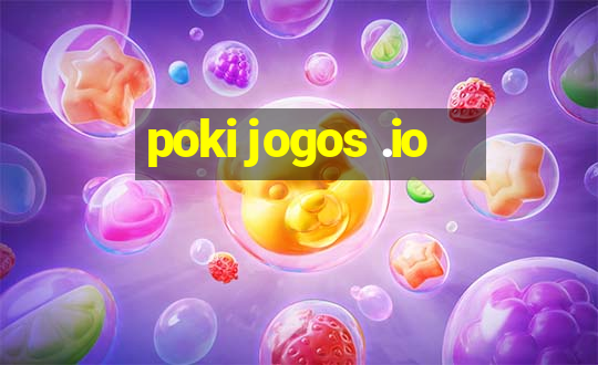 poki jogos .io