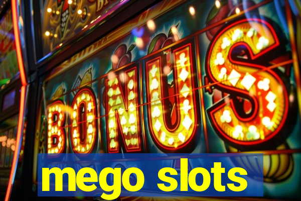 mego slots