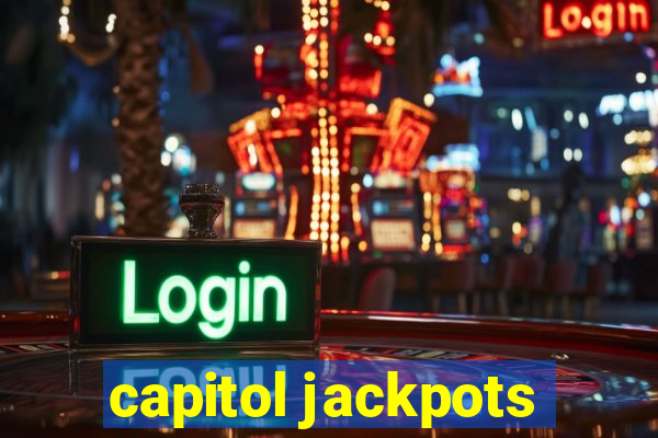 capitol jackpots