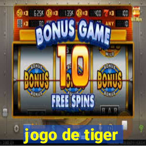 jogo de tiger