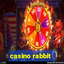 casino rabbit