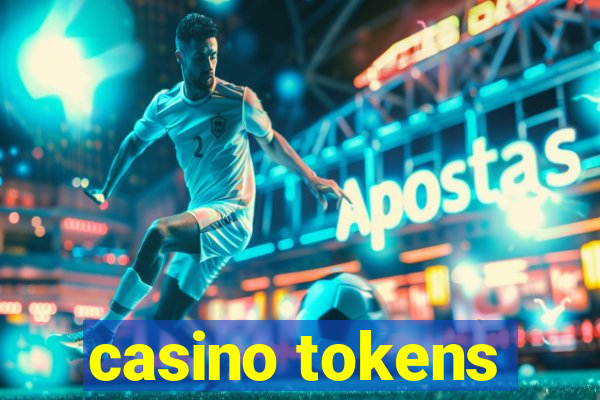 casino tokens