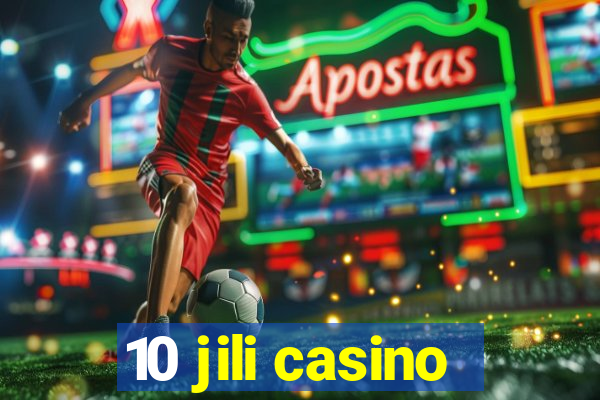 10 jili casino