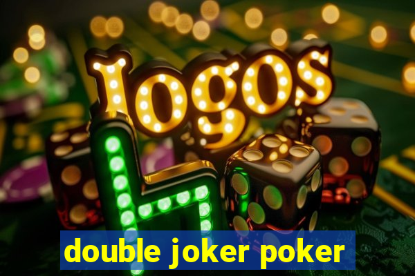 double joker poker