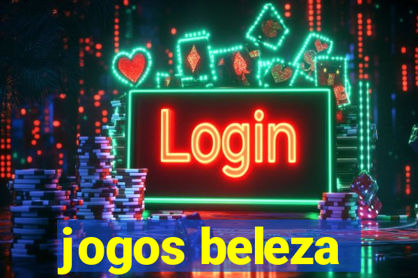 jogos beleza