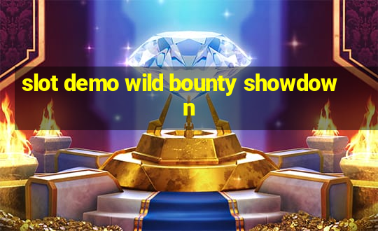 slot demo wild bounty showdown