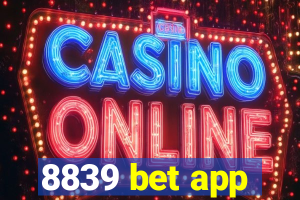 8839 bet app