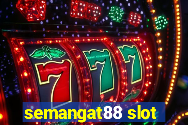 semangat88 slot