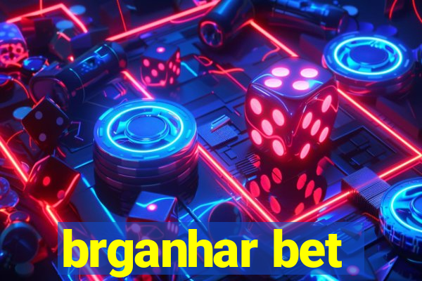 brganhar bet