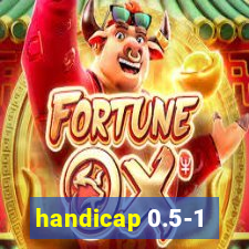 handicap 0.5-1