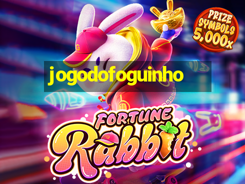 jogodofoguinho