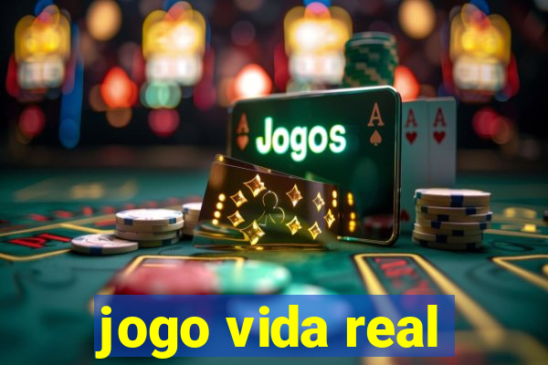 jogo vida real