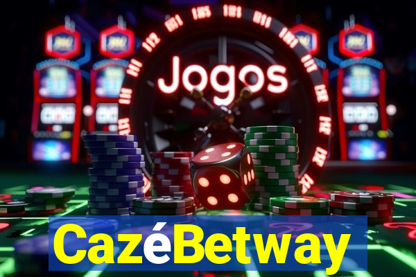 CazéBetway