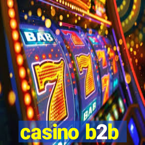 casino b2b