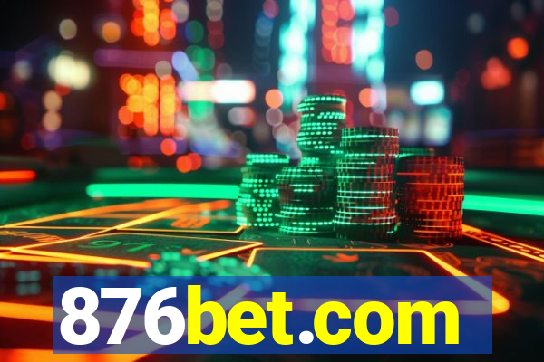 876bet.com