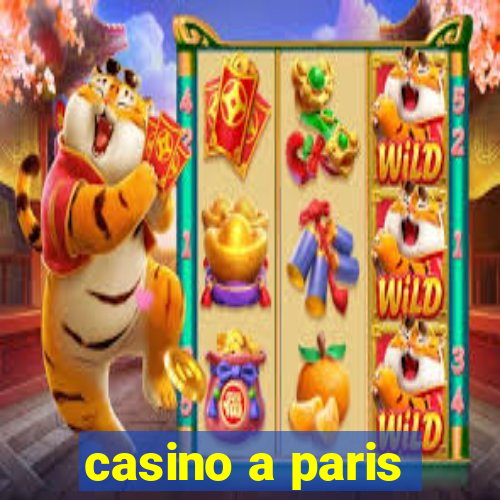 casino a paris