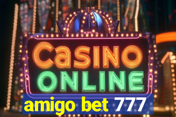 amigo bet 777