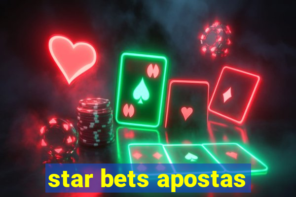 star bets apostas