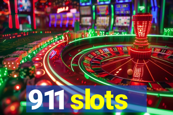 911 slots