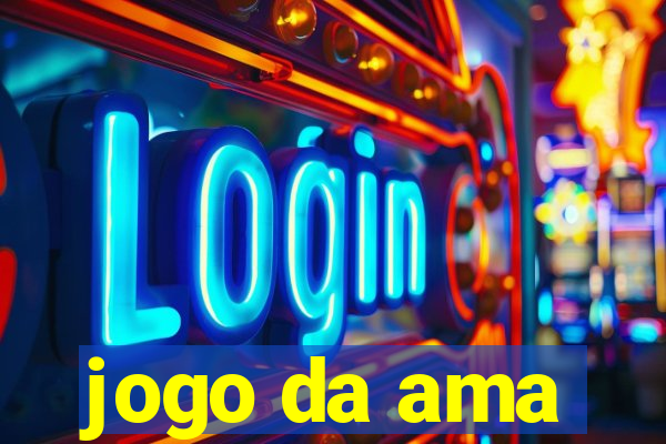 jogo da ama