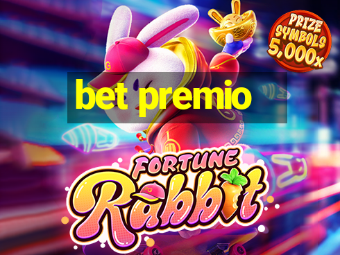 bet premio