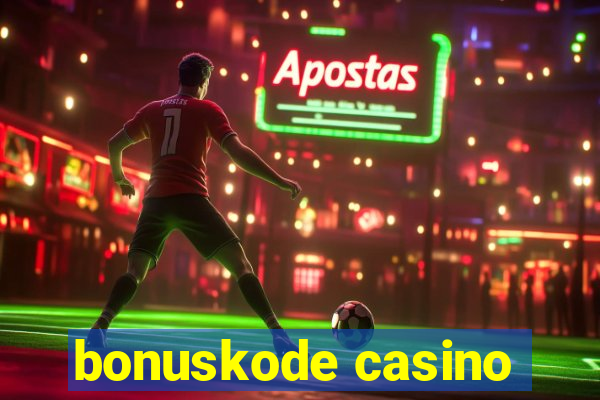 bonuskode casino