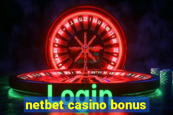 netbet casino bonus