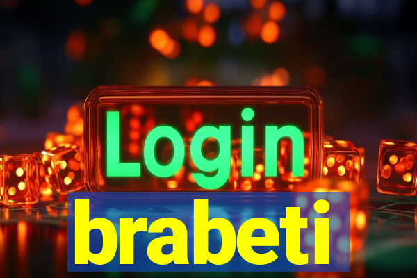 brabeti