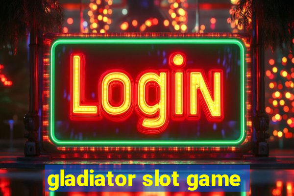 gladiator slot game