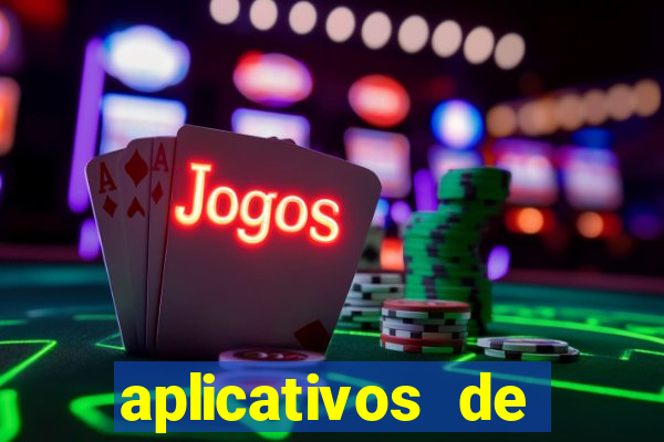 aplicativos de aposta de jogo