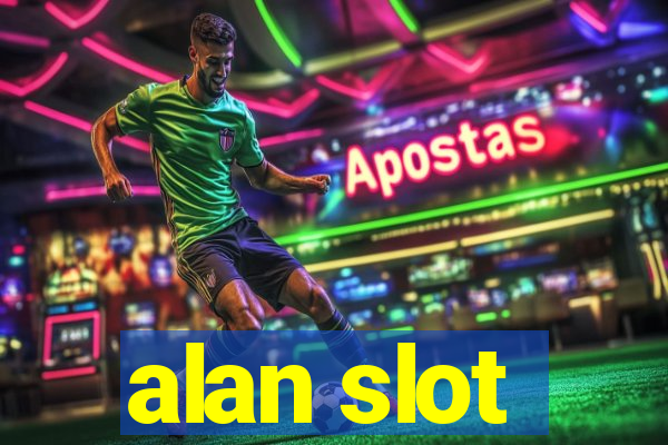 alan slot