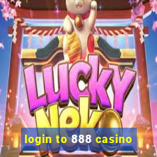 login to 888 casino