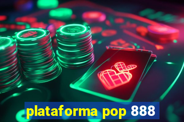 plataforma pop 888