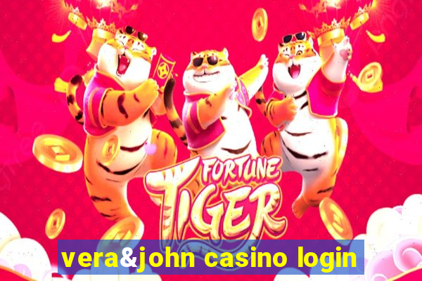 vera&john casino login