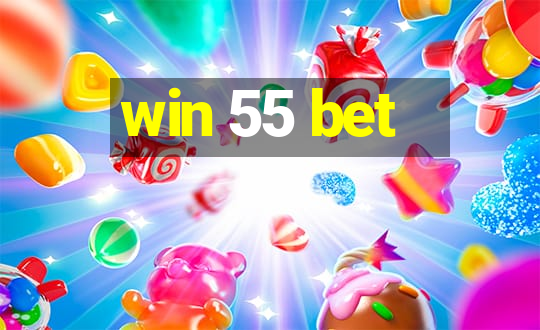 win 55 bet